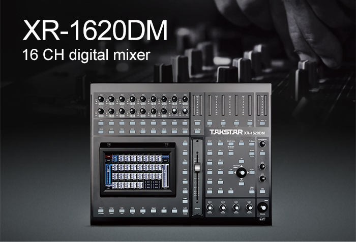 Takstar XR-1620DM digital mixer, the ideal choice for commercial show