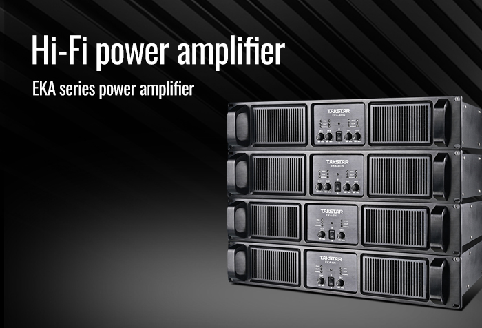 EKA series professional power amplifiers new product launch