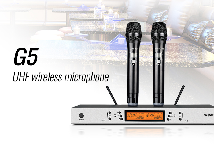 Reliable function, high quality sound-Takstar G5 wireless microphone new product release