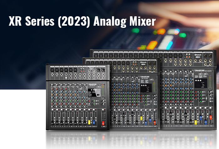 New Release |  XR Series (2023) Analog Mixer