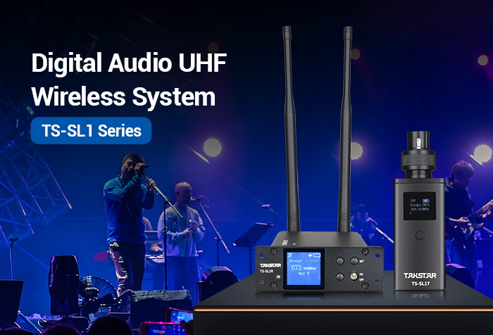 New Release | TS-SL1 Professional Digital Audio UHF Wireless System