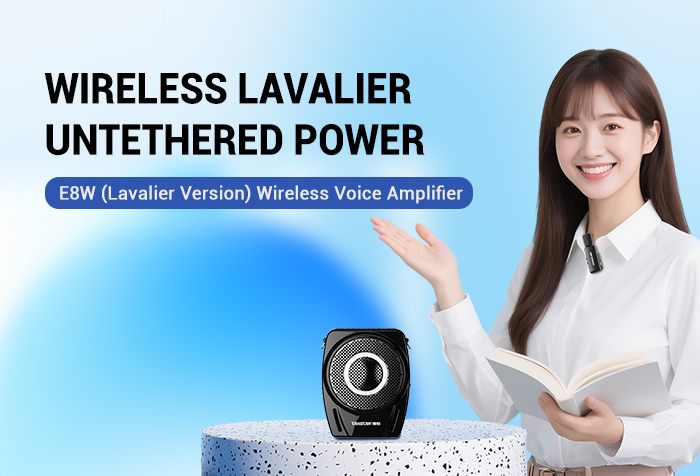 New Release | E8W (Lavalier Version) Wireless Voice Amplifier