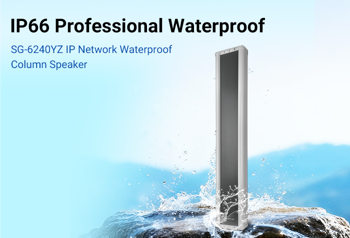 New Release | SG-6240YZ IP Network Waterproof Column Speaker
